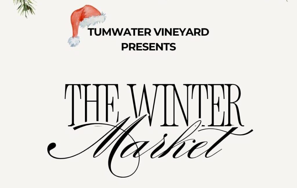 event poster for Tumwater Vineyards Winter Market in Wilsonville, Oregon