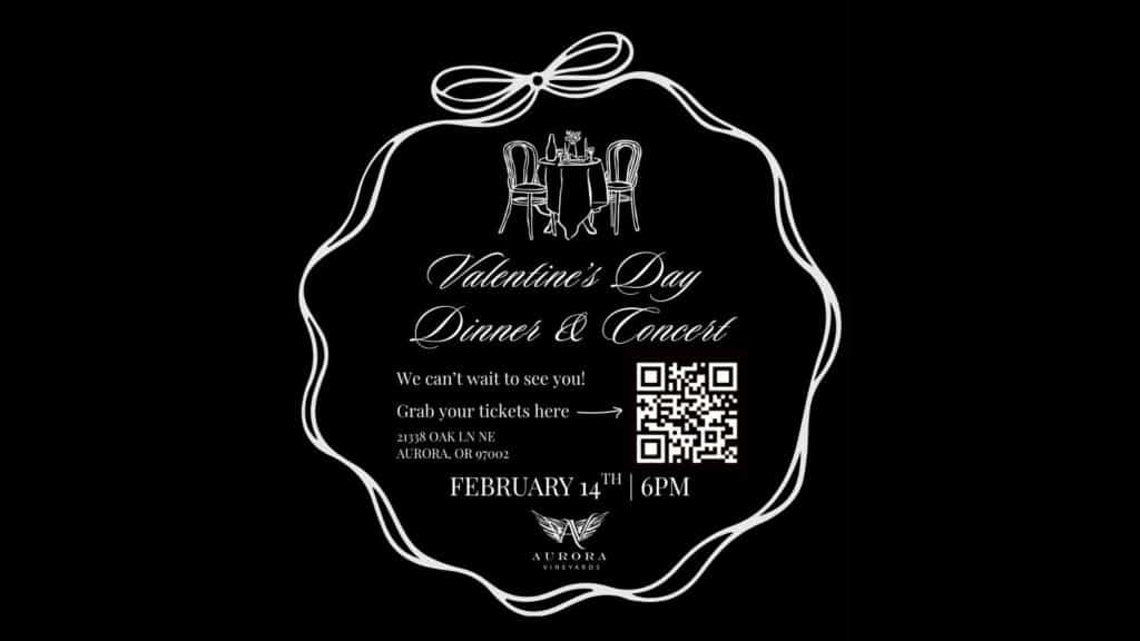 event graphic for Valentines Dinner & Concert at Aurora Vineyards in Aurora, OR