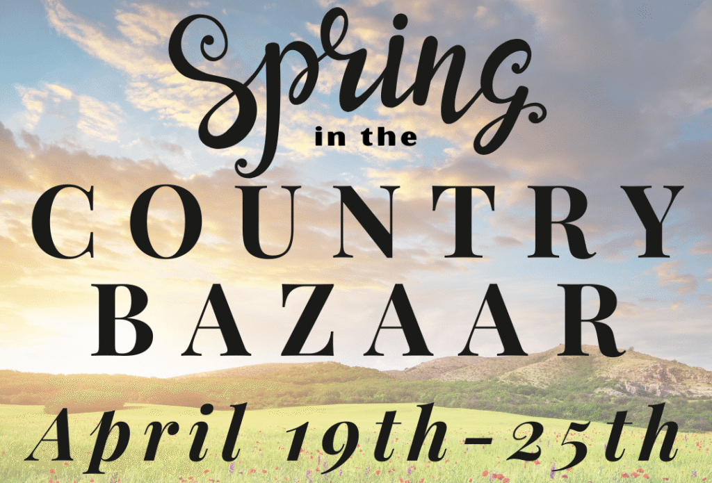 Event poster for Spring in the Country Bazaar in Canby Oregon near Wilsonville Oregon