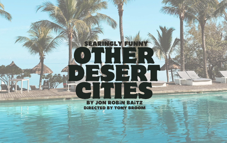 Other Desert Cities play near Wilsonville, Oregon event graphic