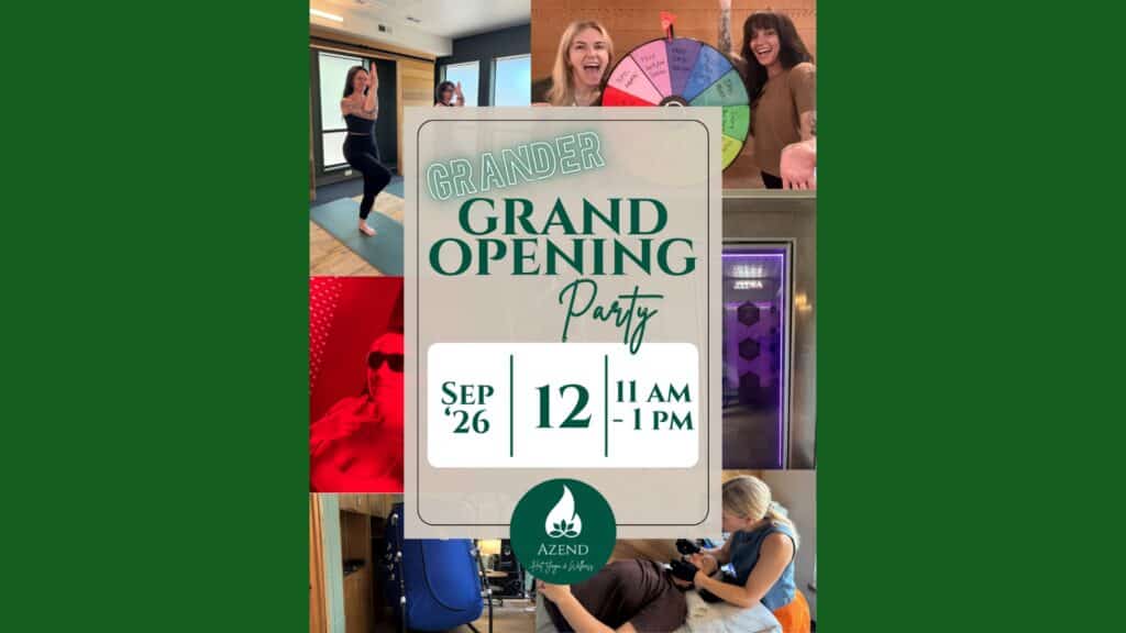 Azend Hot Yoga & Wellness Grander Grand Opening event poster